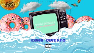 Dj Lalo x Lil New x Keybi Mc  Como Quieras Official Lyric Video [upl. by Coralyn]