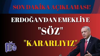 Erdoğan Emekli Zammı Açıklaması [upl. by Yessak]