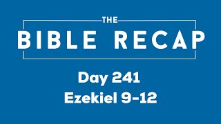 Day 241 Ezekiel 912 [upl. by Pascha]