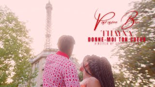 Varaine Ben amp Thayna Feat Dj Tyson  Donnemoi ton coeur Klbass Production [upl. by Demahum]