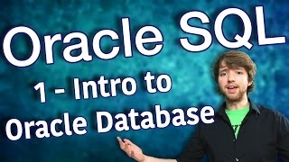 Oracle SQL Tutorial 1  Intro to Oracle Database [upl. by Ylecara]