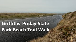 Beach Trail Walk With Ambient Music  Griffiths Priday State Park  Pacific Ocean Coast hiking [upl. by Ivatts157]