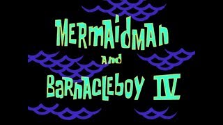 SpongeBob SquarePants Mermaidman and Barnacle Boy V Title Card [upl. by Sicard]