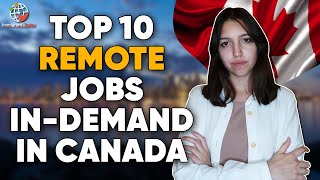 Top 10 Remote Jobs In Canada [upl. by Damahom954]