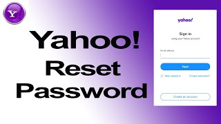 How to Recover Yahoo Mail Forgotten password  Reset Yahoo Password [upl. by Lira]