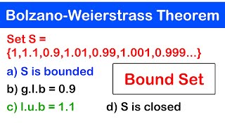 🔶09  Bound Set and Bolzano Weierstrass Theorem  Upper Bounds Lower Bounds and Limit Points [upl. by Nil758]