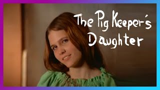 The Pig Keepers Daughter 1972  YeeHaw Yall [upl. by Euqilegna288]