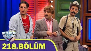 Güldür Güldür Show 218Bölüm Tek Parça Full HD [upl. by Rozele]