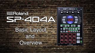 Roland SP404A  Basic layout and overview [upl. by Bethezel786]