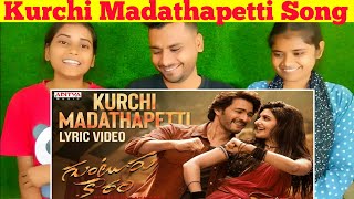 Kurchi Madathapetti song  Kurchi Madathapetti song Reaction [upl. by Bushey]