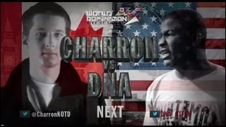 KOTD  Rap Battle  Charron vs DNA  WD4 [upl. by Wicks]