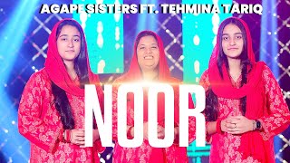 Noor by Agape Sisters Ft Tehmina Tariq  Christmas 2023  4K [upl. by Odlavso29]