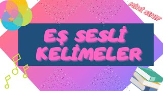 EŞ SESLİ SESTEŞ KELİMELER ANİMASYONLU [upl. by Enoved]