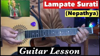 Lampate Surati  Nepathya  Guitar Lesson [upl. by Lauder]