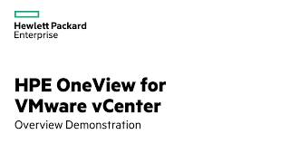 HPE OneView for VMware vCenter Demo [upl. by Galven]