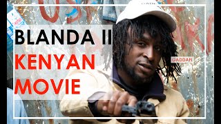 BLANDA II OFFICIAL MOVIE [upl. by Homere]