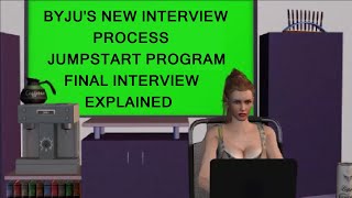 Byjus New Interview ProcessVarious RoundsJumpstart ProgramFinal Interview Explained [upl. by Notsgnik]