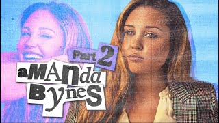 The Amanda Bynes Story Part 2 [upl. by Krantz348]