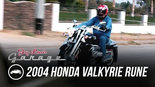 2004 Honda Valkyrie Rune  Jay Lenos Garage [upl. by Macintosh560]