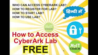 How to Access CyberArk Lab Free I Hindi I SelfPaced Free CyberArk Training [upl. by Tolkan]