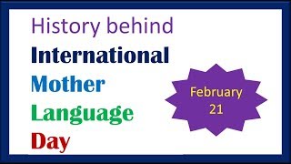 History behind International Mother Language Day [upl. by Rieger]