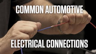 Common Automotive Electrical Connections  DIY [upl. by Olia]