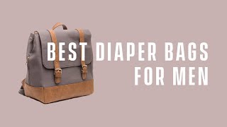 Best Diaper Bags amp Backpacks 2017 Review For Dads amp Moms [upl. by Findley]