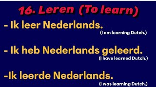 Deel 1 Leer Nederlandse werkwoorden met voorbeelden Presens Perfectum İmperfectum  Learn Dutch [upl. by Evod]