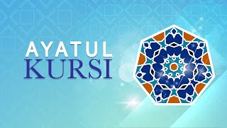 Ayat al Kursi with English Translation  Easy to Follow and Learn [upl. by Clemmie]