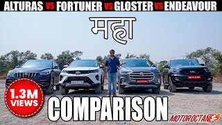 New Toyota Fortuner vs MG Gloster vs Ford Endeavour vs Mahindra Alturas  Maha Comparison [upl. by Alletneuq]