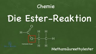 Chemie Die EsterReaktion [upl. by Florie241]