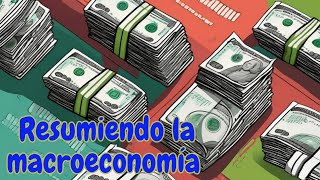 ¿Qué es la Macroeconomía Conceptos Clave  Introducción Completa [upl. by Enelcaj]