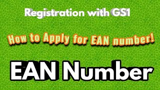 Register for EAN Barcode  Applying Live for EAN Number  GS1 Registration [upl. by Laumas]