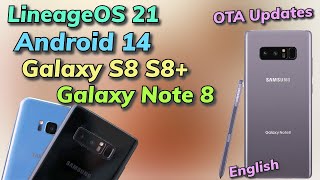 Install LineageOS 21 Android 14 ON Galaxy Note 8 Galaxy S8 amp S8 English [upl. by Eldreda]