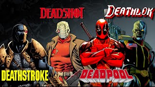 Deadpool Deadshot Deathstroke Deathlok  Which is Which [upl. by Ilil]