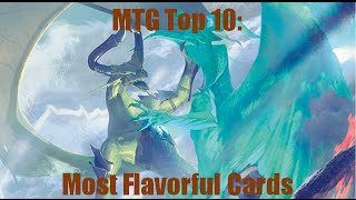 MTG Top 10 Most Flavorful Cards  Magic the Gathering  Episode 3 [upl. by Llebiram]