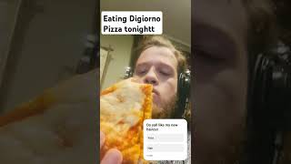 Eating digiorno pizza tonightt😎🔥💯 contentcreator food digiorno eating pizza [upl. by Doxia140]