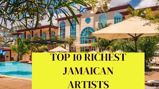 Find Out Whos at the Top of Jamaicas Richest Artists ListYou Wont Believe 10 [upl. by Malan]