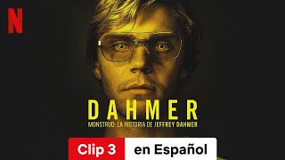 DAHMER Temporada 1 Clip 3  Tráiler en Español  Netflix [upl. by Kirshbaum]