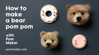 How to make a Pom Pom Bear [upl. by Tychon]