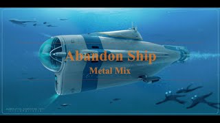 Simon Chylinski  Abandon Ship  Metal Mix [upl. by Nonnag]