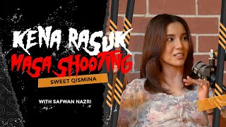 Sweet Qismina Serik Dikacau Hantu Masa Penggambaran Filem Seram  Sembang Seram [upl. by Griz]