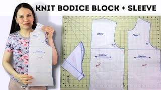 How to draft a simple knit bodice block with sleeve Stepbystep drafting tutorial [upl. by Vins]