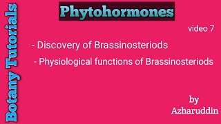 Plant hormonesBrassinosteriods [upl. by Lemmueu]