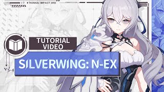 ★Silverwing NEX Tutorial Video★  Honkai Impact 3rd [upl. by Ninel]