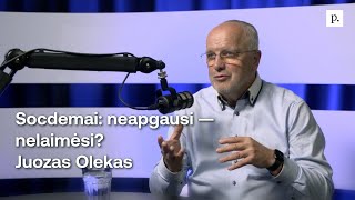 Socdemai neapgausi — nelaimėsi Juozas Olekas [upl. by Llenna]