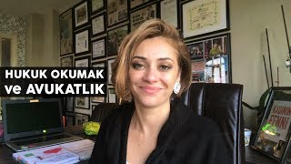 Hukuk Okumak ve Avukatlık [upl. by Cornwell142]