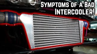 Signs amp Symptoms of a Bad Intercooler [upl. by Annaitat672]