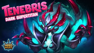 TENEBRIS The Dark Supertitan — Gameplay Trailer  Hero Wars [upl. by Maillij]