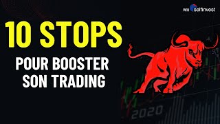 10 stopsloss pour booster son trading  WH SelfInvest [upl. by Aralomo57]